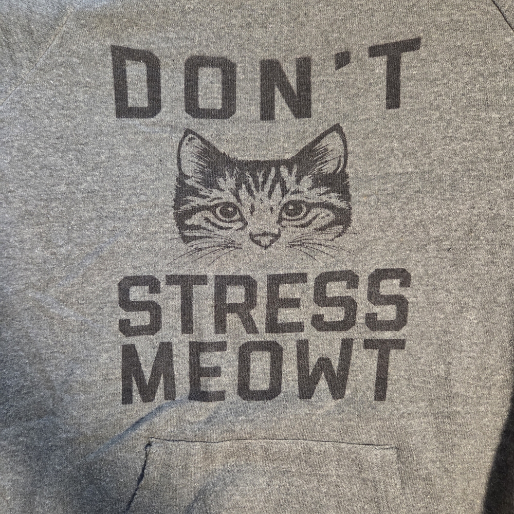 Alternative Earth Gray Cat Sweatshirt- "Don't Stress Meowt"